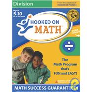 Hooked on Math: Division: Ages 9-10, 3rd to 5th Grade