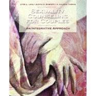 Sexuality Counseling An Integrative Approach,9780131710528
