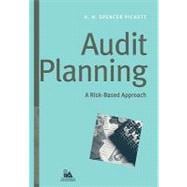 Audit Planning A Risk-Based Approach