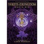 Lord Sunday (The Keys to the Kingdom #7)