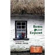 Born for Export