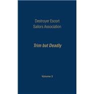 Destroyer Escort Sailors