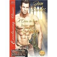 A Dom to Love, Honor, and Obey: Siren Publishing Everlasting Classic