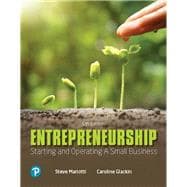 Entrepreneurship: Starting and Operating A Small Business [Rental Edition]