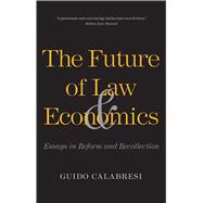 The Future of Law and Economics