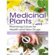 Medicinal Plants: Promising Future for Health and New Drugs