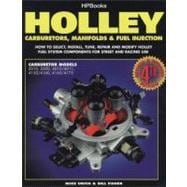 Holley Carburetors, Manifolds and Fuel Injection