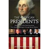 American Presidents : Biographies of the Chief Executives from George Washington to Barack OBama