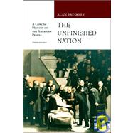 Unfinished Nation Vol. 2 : A Concise Narrative of the American People
