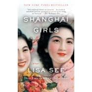Shanghai Girls A Novel