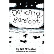 Dancing Barefoot, 1st Edition