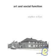 Art and Social Function : Three Projects