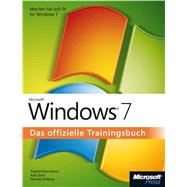 Microsoft Windows 7 - Das offizielle Trainingsbuch: Machen Sie sich fit für Windows 7!