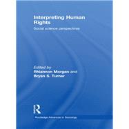 Interpreting Human Rights: Social Science Perspectives