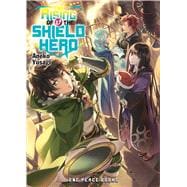 The Rising of the Shield Hero Volume 17 Light Novel