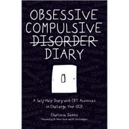Obsessive Compulsive Disorder Diary