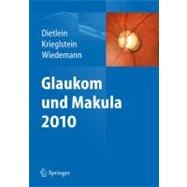 Glaukom Und Makula 2010