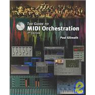 The Guide To Midi Orchestration