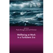 Wellbeing at Work in a Turbulent Era