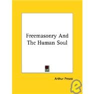 Freemasonry and the Human Soul