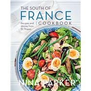 The South of France Cookbook