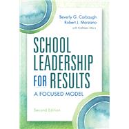 School Leadership for Results: A Focused Model (BPP180002)