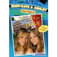 Mary-Kate & Ashley Starring in When in Rome
