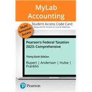 MyLab Accounting with Pearson eText -- Access Card -- for Pearson's Federal Taxation 2023 Comprehensive