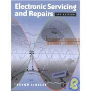 Electronic Servicing and Repairs, 3rd ed