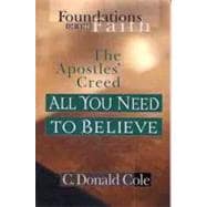 All You Need to Believe The Apostles' Creed
