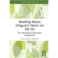 Reading Kazuo Ishiguro’s Never Let Me Go