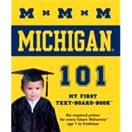University of Michigan 101