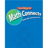 Math Connects: Concepts, Skills, and Problems Solving, Course 2, Skills Practice Workbook