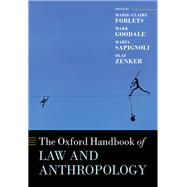 The Oxford Handbook of Law and Anthropology