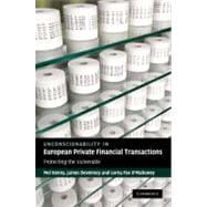Unconscionability in European Private Financial Transactions: Protecting the Vulnerable