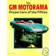 The Gm Motorama
