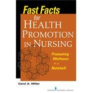 Fast Facts for Health Promotion in Nursing