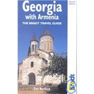 Georgia with Armenia, 2nd; The Bradt Travel Guide