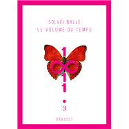 Le volume du temps 3