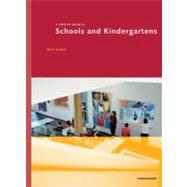 Schools And Kindergartens