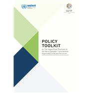 Policy Toolkit on the Hague Good Practices on the Nexus Between Transnational Organized Crime and Terrorism
