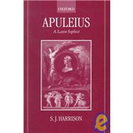 Apuleius A Latin Sophist