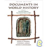 Documents in World History, Volume I From Ancient Times to 1500