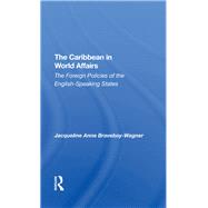 The Caribbean In World Affairs