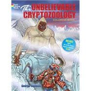 The Unbelievable Cryptozoology Coloring Book