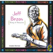 Jeff Bezos: King of Amazon
