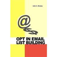 Opt in Email List Building