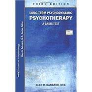 Long-term Psychodynamic Psychotherapy: A Basic Text