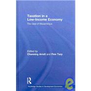 Taxation in a Low-Income Economy: The case of Mozambique