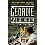 Geordie SAS Fighting Hero